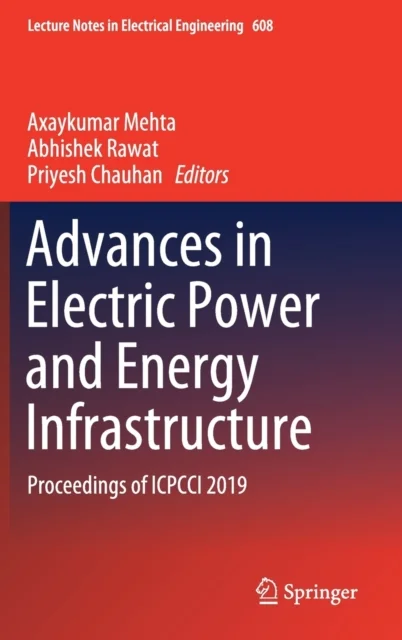 Advances in Electric Power and Energy Infrastructure