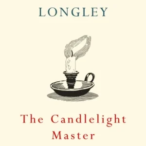 The Candlelight Master The Candlelight Master