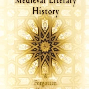 The Arabic Role in Medieval Literary History
