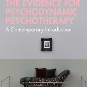 The Evidence for Psychodynamic Psychotherapy