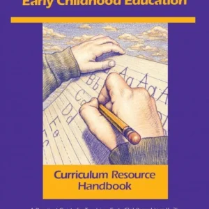 Early Childhood Education Curriculum Resource Handbook Early Childhood Education Curriculum Resource Handbook