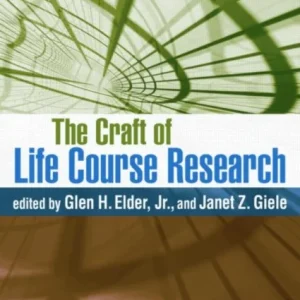 The Craft of Life Course Research
