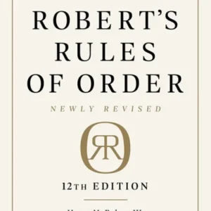 Robert&raquo;s Rules of Order Newly Revised, 12th edition