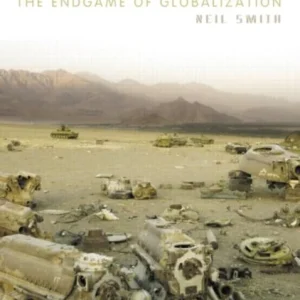 The Endgame of Globalization