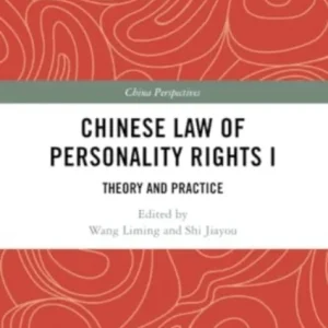Chinese Law of Personality Rights I