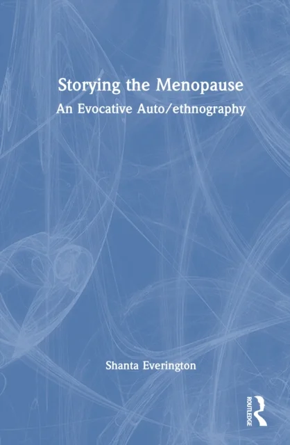 Storying the Menopause