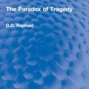 The Paradox of Tragedy The Paradox of Tragedy