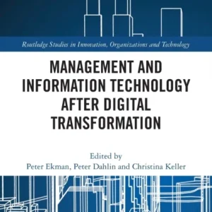 Management and Information Technology after Digital Transformation