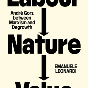 Labour, Nature, Value Labour, Nature, Value