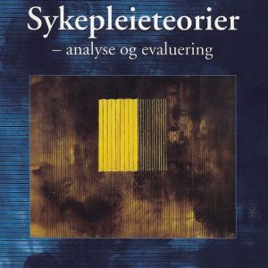 Sykepleieteorier Sykepleieteorier