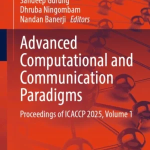 Advanced Computational and Communication Paradigms Advanced Computational and Communication Paradigms