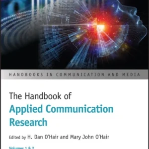 The Handbook of Applied Communication Research The Handbook of Applied Communication Research