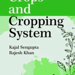 Crops and Cropping System Crops and Cropping System