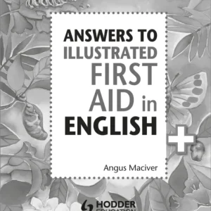 Answers to the Illustrated First Aid in English Answers to the Illustrated First Aid in English
