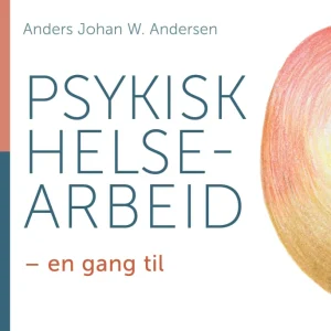 Psykisk helsearbeid