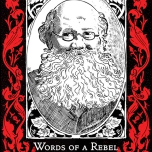 Words of a Rebel Words of a Rebel