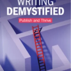 Academic Writing Demystified