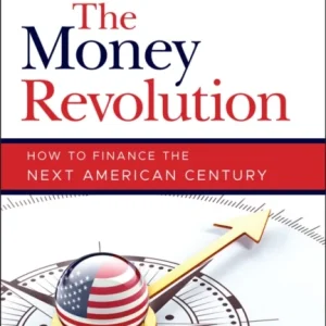 The Money Revolution The Money Revolution