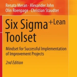 Six Sigma+Lean Toolset Six Sigma+Lean Toolset