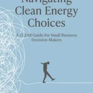 Resetting Our Future – Navigating Clean Energy Choices Resetting Our Future – Navigating Clean Energy Choices