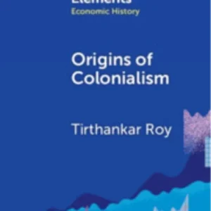 Origins of Colonialism Origins of Colonialism