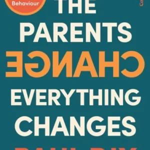 When the Parents Change, Everything Changes When the Parents Change, Everything Changes