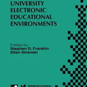 Building University Electronic Educational Environments Building University Electronic Educational Environments
