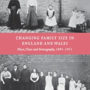 Changing Family Size in England and Wales