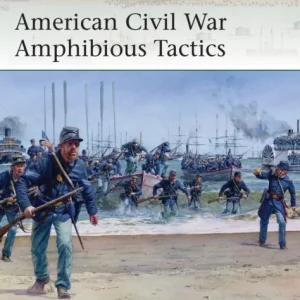 American Civil War Amphibious Tactics