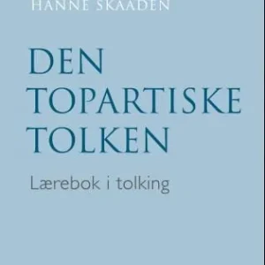 Den topartiske tolken Den topartiske tolken