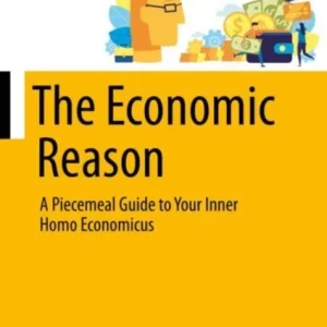The Economic Reason The Economic Reason