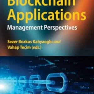 Exploring Blockchain Applications Exploring Blockchain Applications