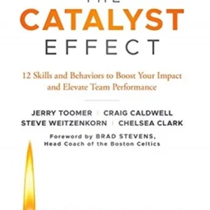The Catalyst Effect