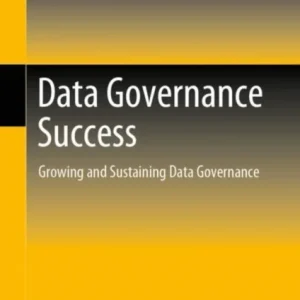 Data Governance Success Data Governance Success