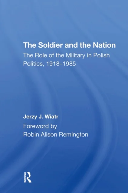 The Soldier And The Nation