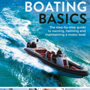 Motor Boating Basics Motor Boating Basics