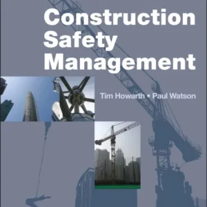 Construction Safety Management Construction Safety Management
