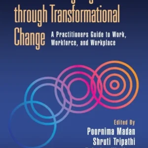 Re-envisioning Organizations through Transformational Change