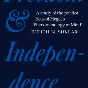 Freedom and Independence