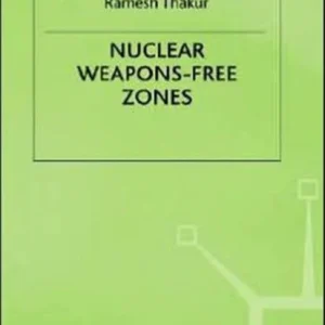 Nuclear Weapons Free Zones