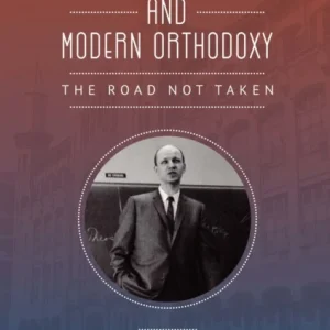 Yitz Greenberg and Modern Orthodoxy Yitz Greenberg and Modern Orthodoxy