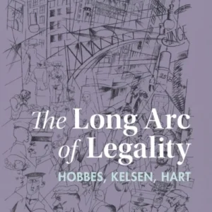 The Long Arc of Legality The Long Arc of Legality
