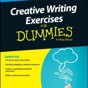 Creative Writing Exercises For Dummies Creative Writing Exercises For Dummies