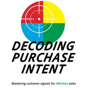 Decoding purchase intent Decoding purchase intent