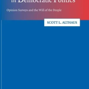 Collective Preferences in Democratic Politics Collective Preferences in Democratic Politics