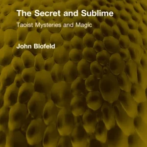 The Secret and Sublime The Secret and Sublime