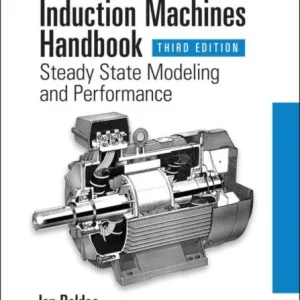 Induction Machines Handbook