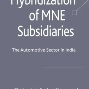 Hybridization of MNE Subsidiaries