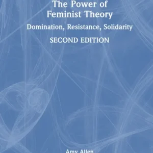 The Power of Feminist Theory