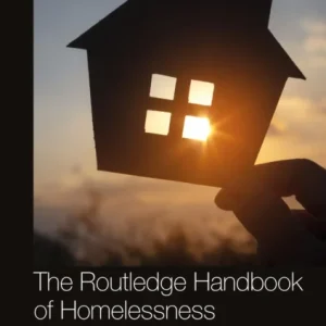The Routledge Handbook of Homelessness